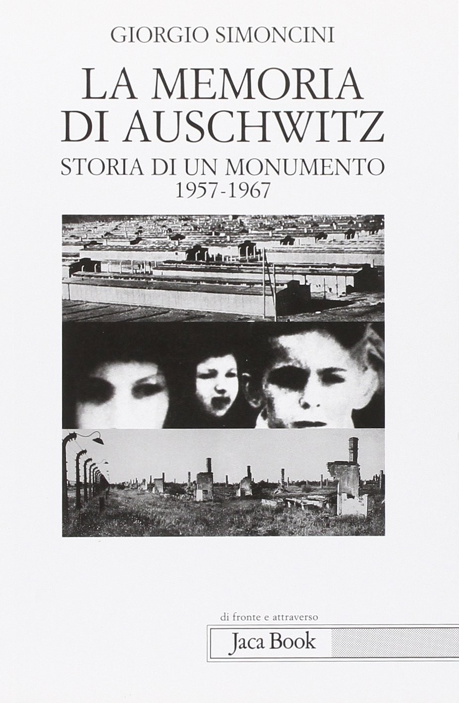 MEMORIA DI AUSCHWITZ (LA) Simoncini Giorgio