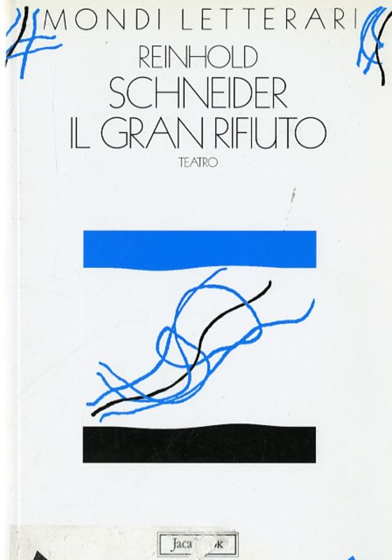 GRANDE RIFIUTO