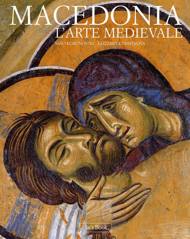 MACEDONIA - L'ARTE MEDIEVALE