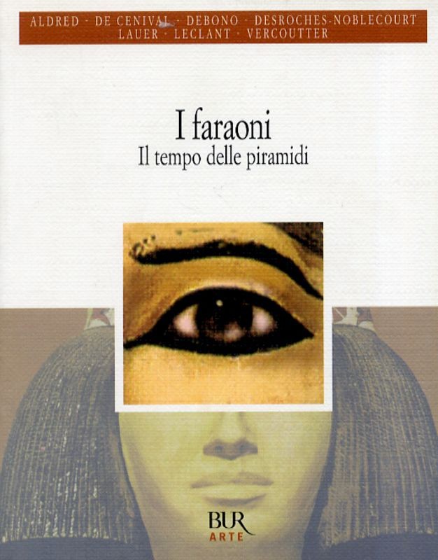 FARAONI - IL TEMPO DELLE PIRAMIDI