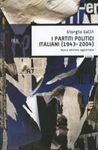 PARTITI POLITICI ITALIANI 1943-2004