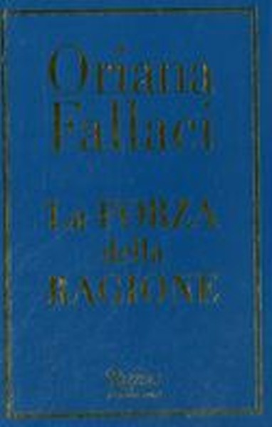 FORZA DELLA RAGIONE (LA)