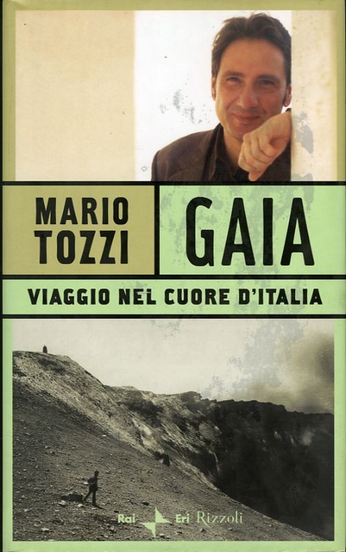 GAIA VIAGGIO NEL CUORE D'ITALIA