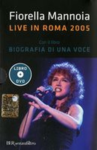 FIORELLA MANNOIA LIVE IN ROMA 2005