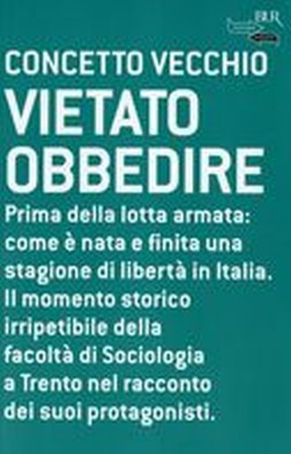 VIETATO OBBEDIRE