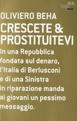 CRESCETE & PROSTITUITEVI