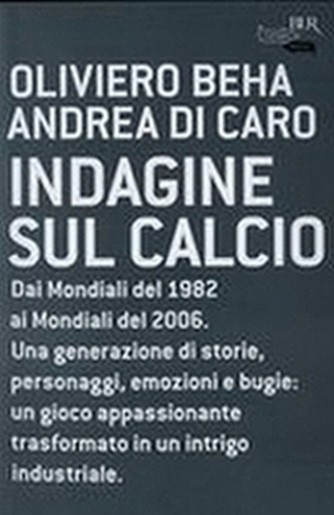INDAGINE SUL CALCIO