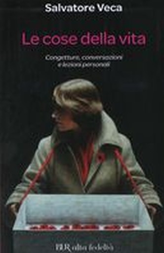 COSE DELLA VITA (LE)