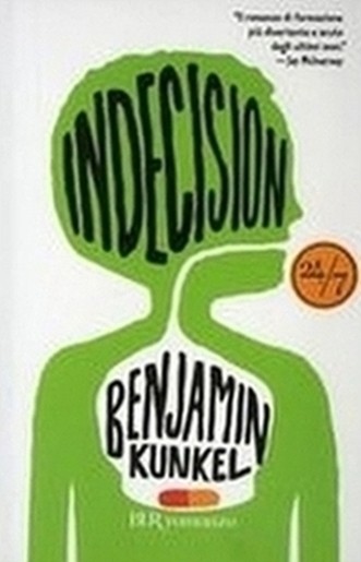 INDECISION