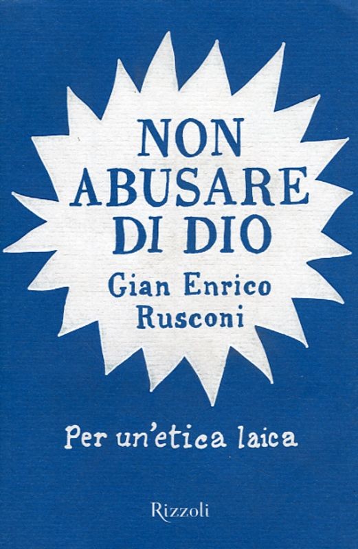 NON ABUSARE DI DIO