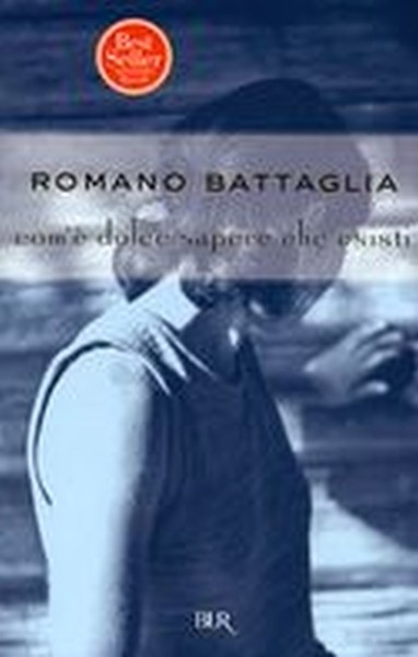 COM'E' DOLCE SAPERE CHE ESISTI