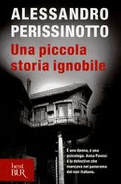 UNA PICCOLA STORIA IGNOBILE