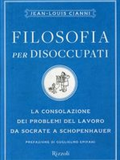 FILOSOFIA PER DISOCCUPATI