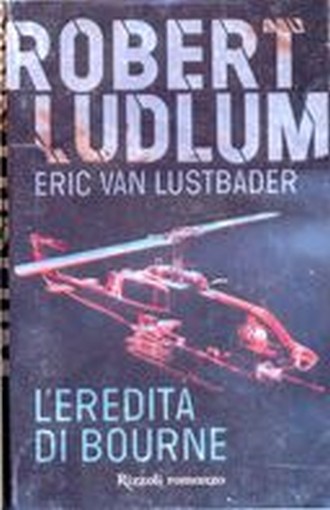 EREDITA' DI BOURNE (L')