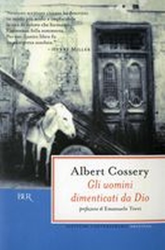 UOMINI DIMENTICATI DA DIO (GLI)