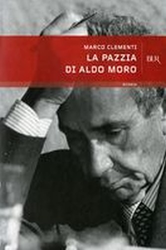 PAZZIA DI ALDO MORO (LA)