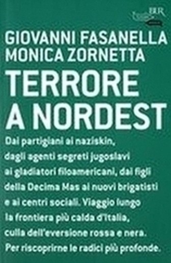 TERRORE A NORDEST