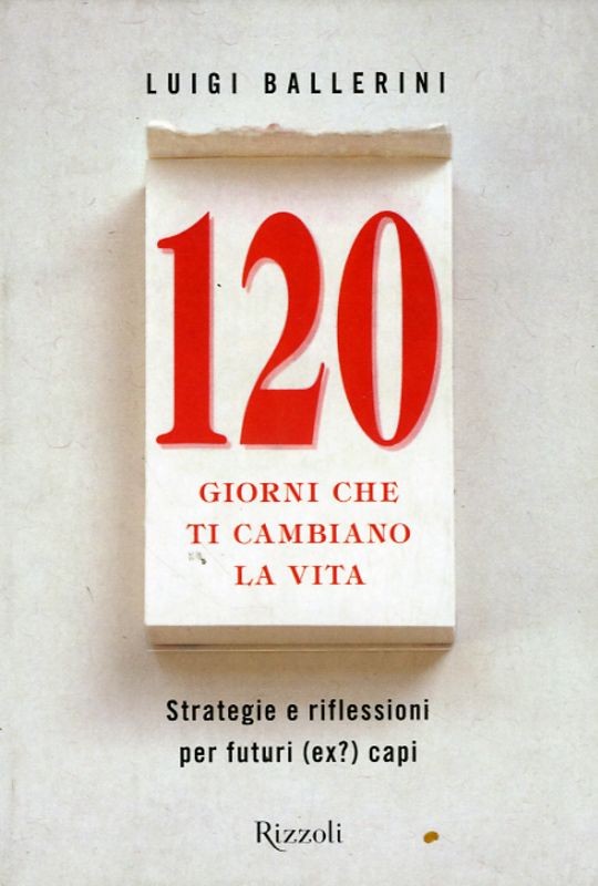 120 GIORNI CHE TI CAMBIANO LA VITA