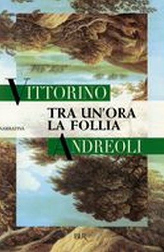 TRA UN'ORA LA FOLLIA