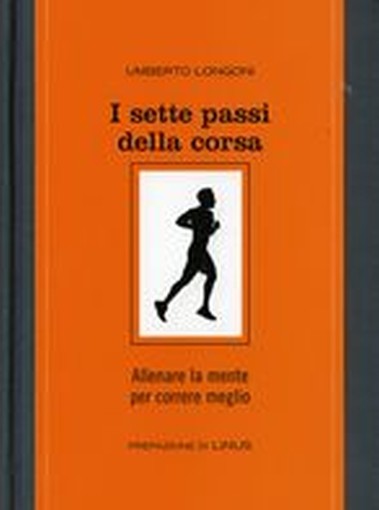 SETTE PASSI DELLA CORSA (I)