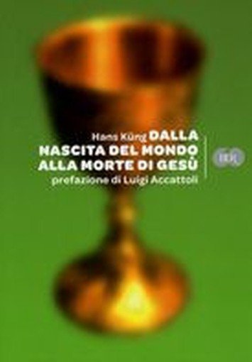 DALLA NASCITA DEL MONDO ALLA MORTE