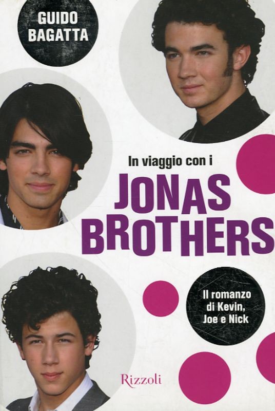IN VIAGGIO CON I JONAS BROTHERS