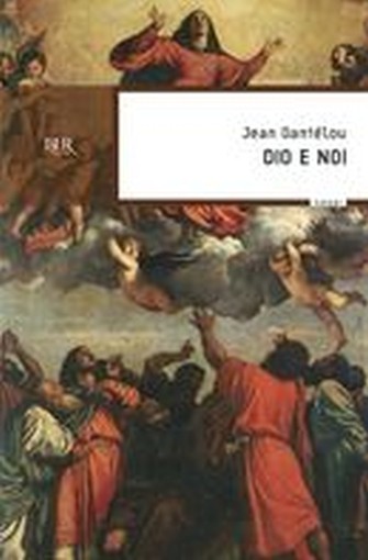 DIO E NOI
