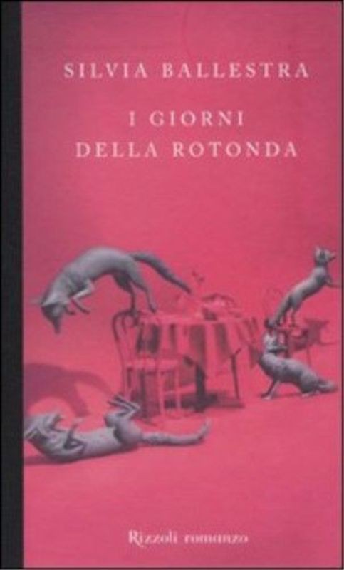 GIORNI DELLA ROTONDA (I )