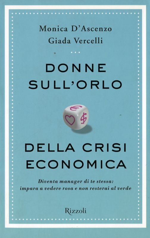 DONNE SULL'ORLO DELLA CRISI ECON0MI