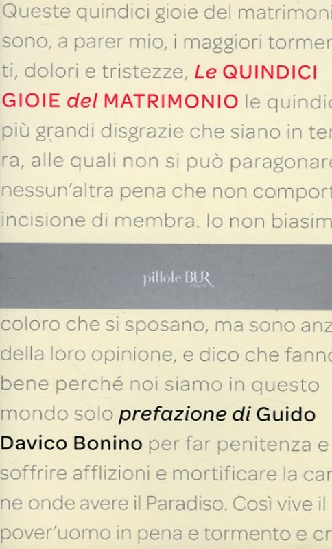 QUINDICI GIOIE DEL MATRIMONIO (LE)