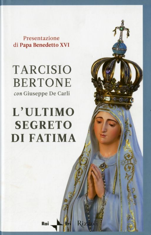 ULTIMO SEGRETO DI FATIMA (L')