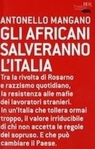 AFRICANI SALVERANNO L'ITALIA (GLI)