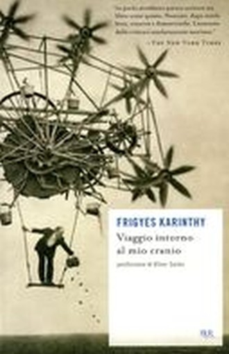 VIAGGIO INTORNO AL MIO CRANIO
