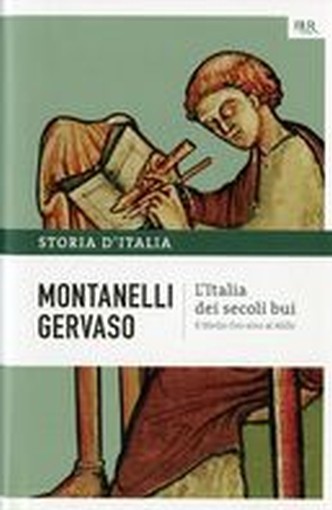 ITALIA DEI SECOLI BUI (L')