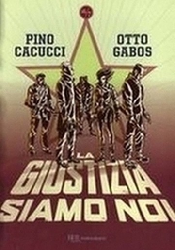 GIUSTIZIA SIAMO NOI (LA)
