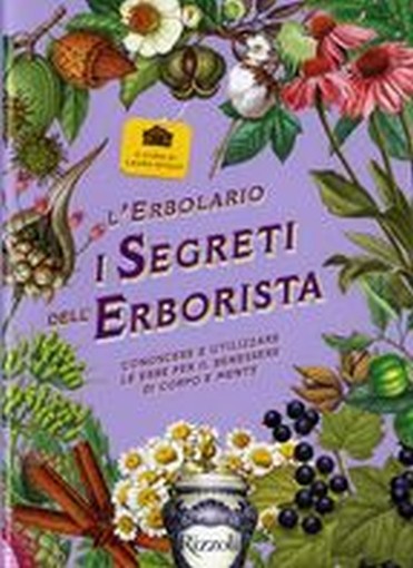 SEGRETI DELL'ERBOLARIO (I)