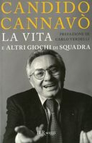 VITA E ALTRI GIOCHI DI SQUADRA(LA)