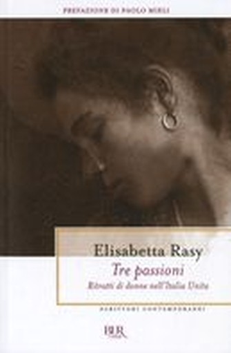 TRE PASSIONI