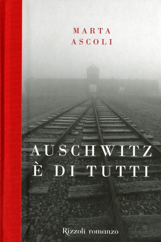 AUSCHWITZ E' DI TUTTI
