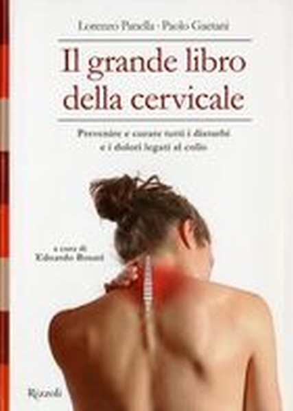GRANDE LIBRO DELLA CERVICALE (IL)