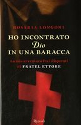 HO INCONTRATO DIO IN UNA BARACCA