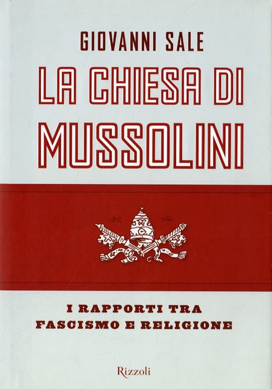 CHIESA DI MUSSOLINI (LA)