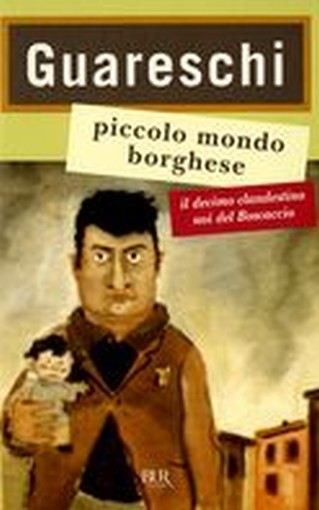 PICCOLO MONDO BORGHESE