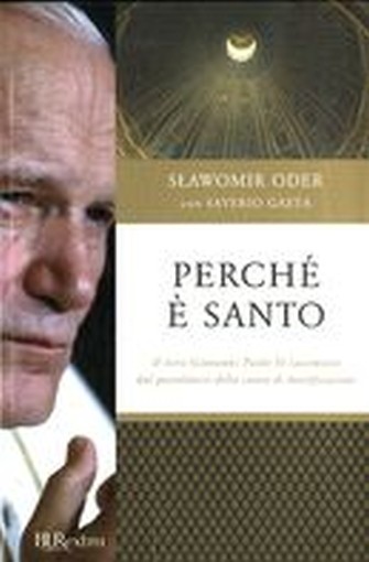 PERCHE' E' SANTO