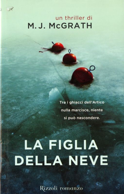 FIGLIA DELLA NEVE (LA)