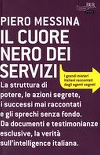 CUORE NERO DEI SERVIZI (IL)