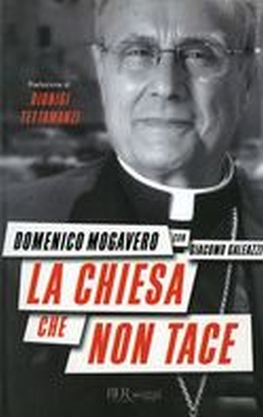 CHIESA CHE NON TACE (LA)