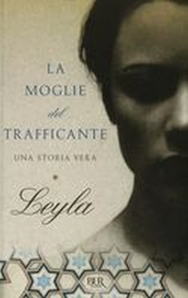 MOGLIE DEL TRAFFICANTE (LA)