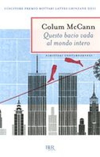 QUESTO BACIO VADA AL MONDO