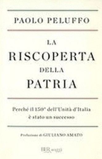 RISCOPERTA DELLA PATRIA (LA)